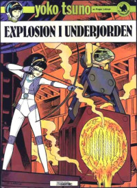 Explosion i underjorden