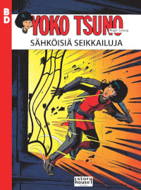 SÄHKÖISIÄ SEIKKAILUJA