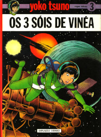 Os 3 sóis de Vinéa
